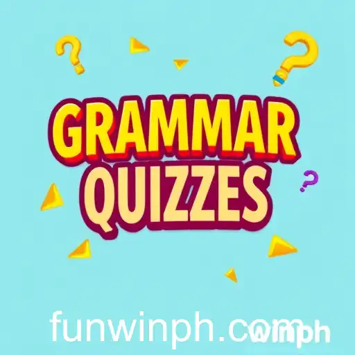 Grammar Quizzes